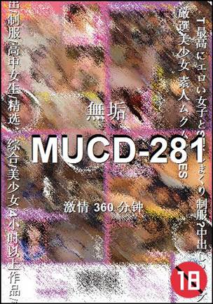 MUCD-281Ӱȷ